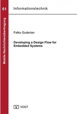 Developing a Design Flow for Embedded Systems
