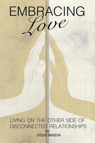 Steve Benson | Embracing Love | Taschenbuch | Englisch (2015) | Westbow Press-image