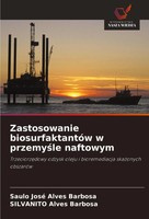 Saulo José Alves Barbosa (U. A.) | Zastosowanie BiosurfaktantóW W Przemy¿Le...