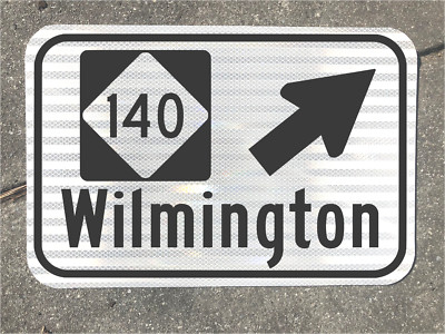 WILMINGTON North Carolina Highway 140 road sign 12''x18'' DOT style beach Jordan L