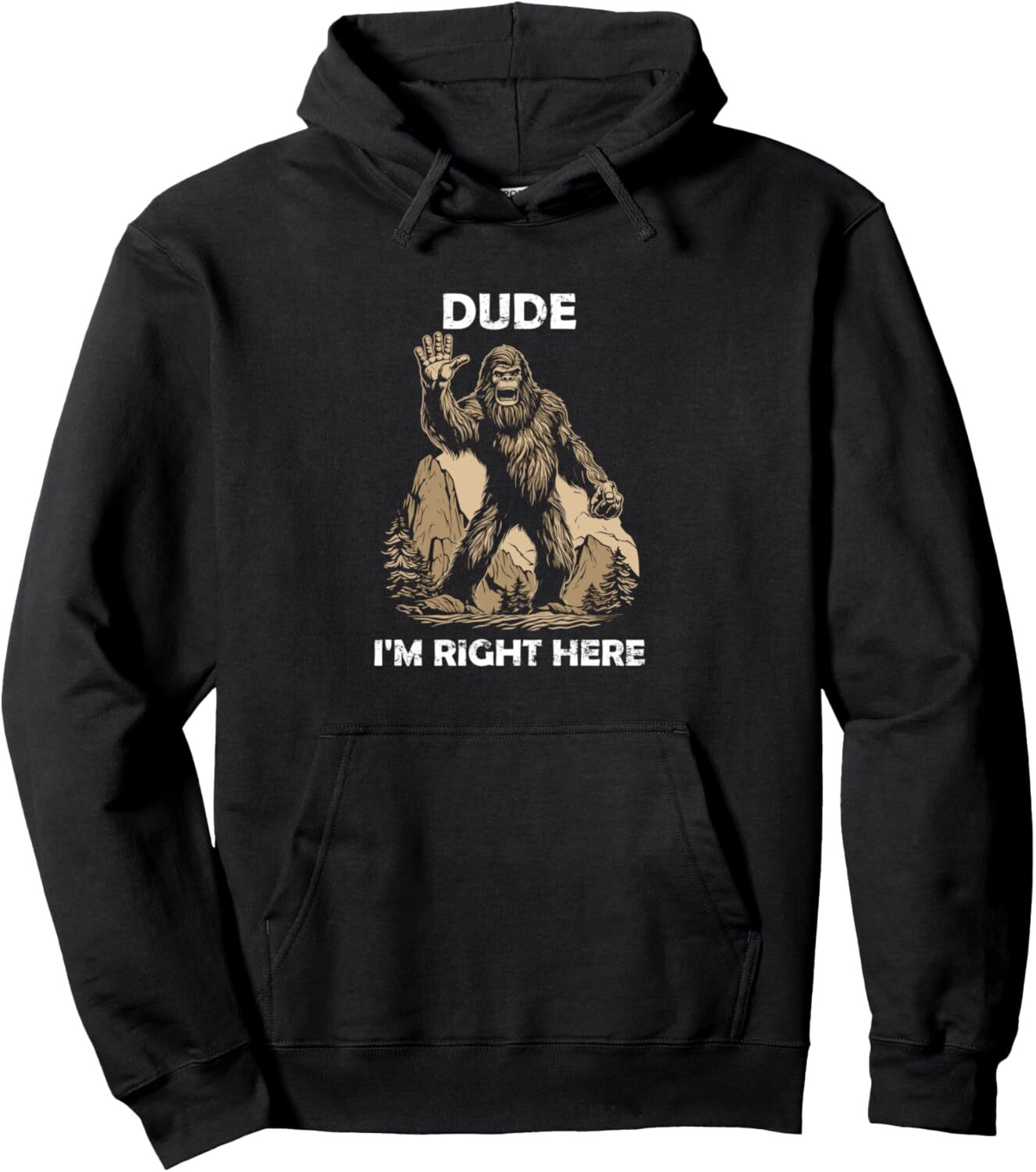 Sudadera con capucha retro Bigfoot Silhouette Sasquatch Dude I'm Right Here