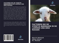 Factoren DIE DE Sterfte Bijdragen IN DE Lammen VAN Drie Rassen Mehmood (U. A.)