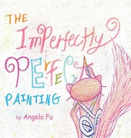 Angela Fu | The Imperfectly Perfect Painting | Buch | Englisch (2023)