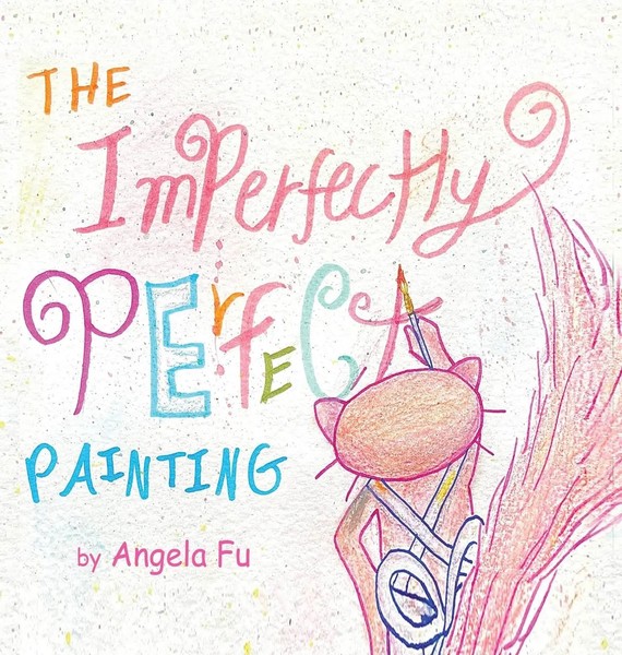 Angela Fu | The Imperfectly Perfect Painting | Buch | Englisch (2023)-image