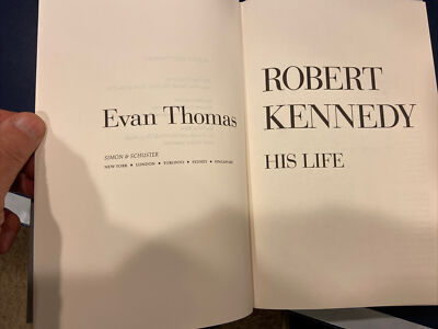 Robert Kennedy: His Life by Evan Thomas Hardcover 1st Printing 2000 9780684834801| eBay