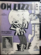 1926 IRVING BIBO novelty Sheet Music ‘Oh Lizzie (a Lover’s Lament’)