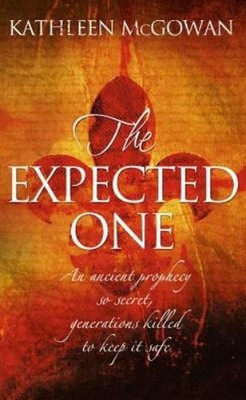 Kathleen McGowan The Expected One (Taschenbuch)