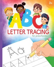 ABC Letter Tracing for Preschoolers: A Fun Book to Practice Writing for Kids...
