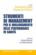 Libri Strumenti Di Management Per Il Miglioramento Delle Performance In Sanita