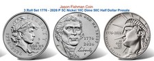 3 Roll Set 1776 - 2026 P 5C Nickel 10C Dime 50C Half Dollar Semiquincentennial