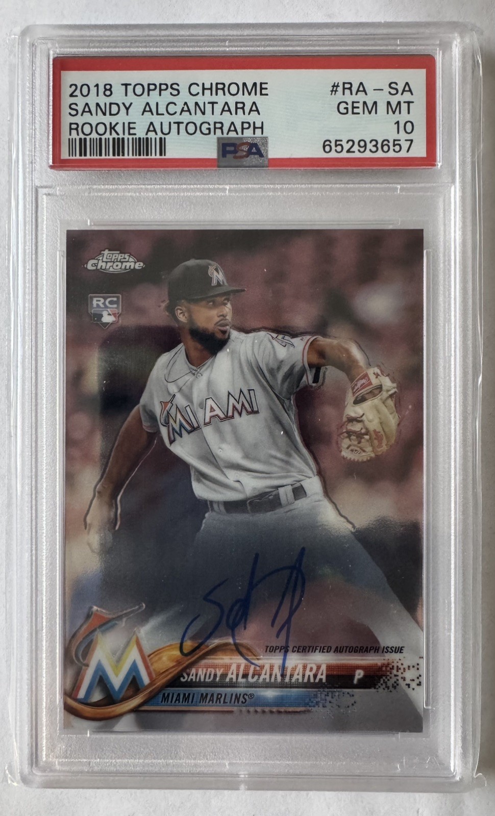 2018 Topps Chrome - Sandy Alcantara(RC) Rookie Auto PSA 10 Gem Mint! Marlins!
