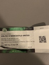 Celtic Vs Newcastle United Pre Season Friendly 19th July 2025 Match Ticket Stub