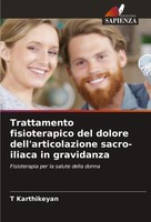 Trattamento Fisioterapico Del Dolore Dell'articolazione Sacro-Iliaca In...
