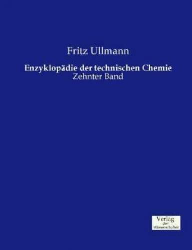 Thumbnail - Enzyklopädie Der Technischen Chemie. Bd.10 2974