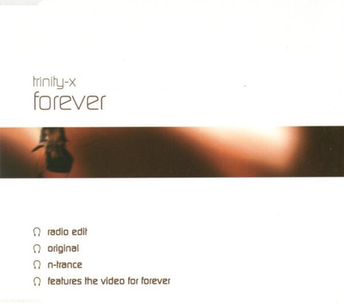 Trinity-X - Forever (CD, Single, Enh, CD2)