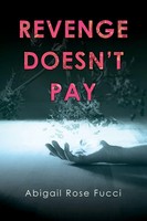 Abigail Fucci | Revenge Doesn't Pay | Taschenbuch | Englisch (2021)