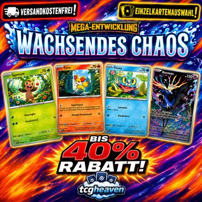 Pokémon Wachsendes Chaos CRI Einzelkarten Auswahl Deutsch im CHAOS-SALE bis -40%