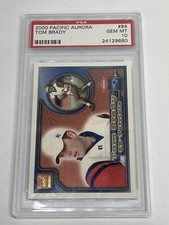 2000 Pacific Aurora #84 Tom Brady New England Patriots RC Rookie PSA 10 GEM MINT