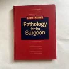 Pathology for the Surgeon by Kraybill & Banks, MINT Medical Textbook