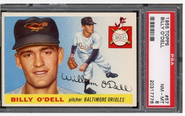 1955 Topps Billy O'Dell #57 PSA 8 NM MT LOW POP WOW