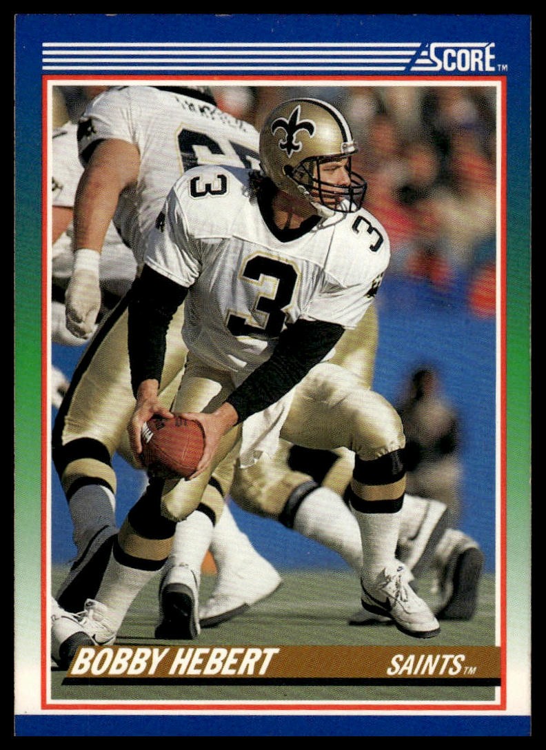 1990 Score 100 Hottest #69 Bobby Hebert