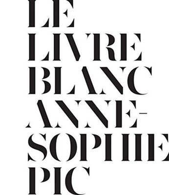 Livre Blanc by Anne-Sophie Pic