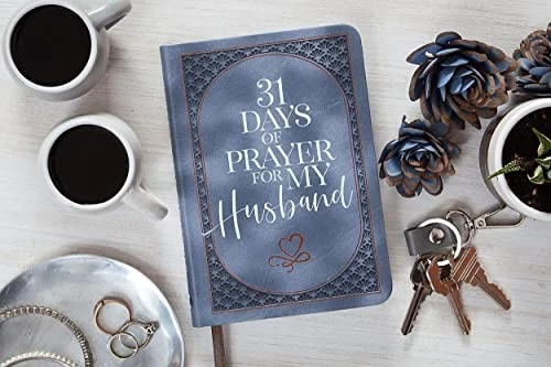 31 Days of Prayer for My Husband, The Great Commandment