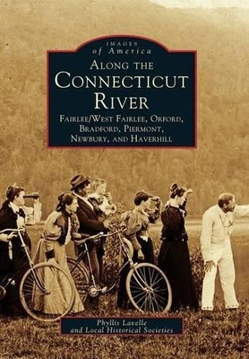 Along the Connecticut River (Taschenbuch) Images of America (US IMPORT)