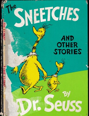 The Sneetches and other stories Dr Seuss HC