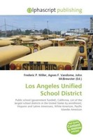 Frederic P. Miller (U. A.) | Los Angeles Unified School District | Taschenbuch