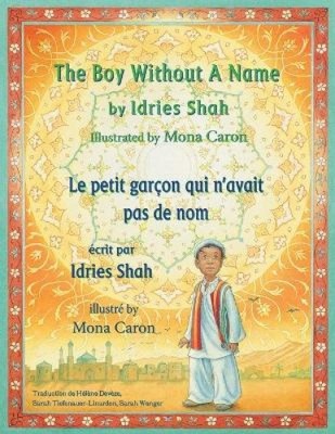 The Boy Without a Name -- Le petit garcon qui n'avait pas de nom: