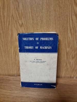 Solution of Problems in Theory of Machines by S Anvoner 1959 1st Edition (15a)