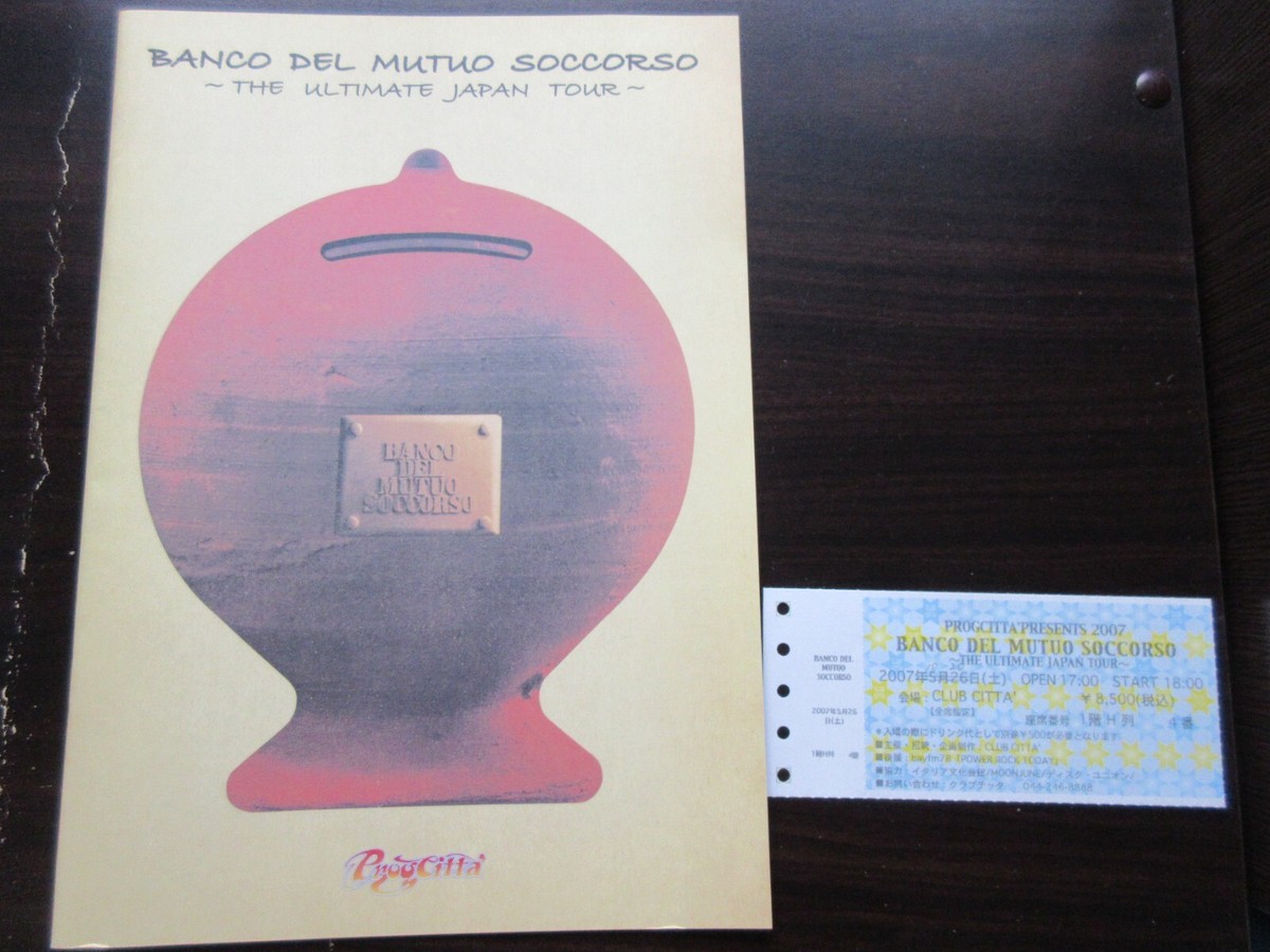 Banco Del Mutuo Soccorso 2007 Japan Tour Book Program w Ticket