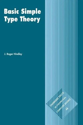Basic Simple Type Theory J. Roger Hindley Taschenbuch Kartoniert / Broschiert