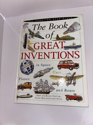 The Book of Great Inventions Oxlade Parker Hawkes 1995 Illustrated