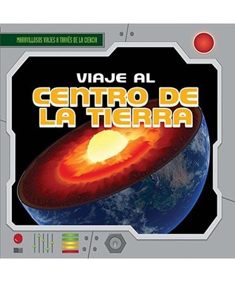 Viaje Al Centro de La Tierra [a Trip to the Center of the Earth], Janey Levy