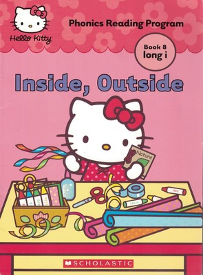Inside, Outside (Hello Kitty Phonics Reading Program Book 8 long i)