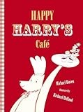 Happy Harry's Cafe by Michael Rosen (2012, Hardcover)