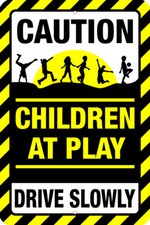 REFLECTIVE KIDS AT PLAY SLOW DOWN 8"X12" ALUM SIGN DRIVEWAY ROAD CAUTION WARNING