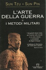 Arte della guerra e metodi militari - Sun Tzu, Pin Sun (Neri Pozza Editore)