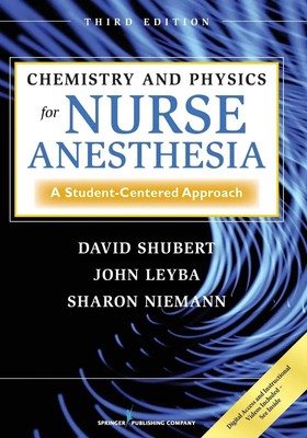 David Shubert (u. a.) | Chemistry and Physics for Nurse Anesthesia | Taschenbuch