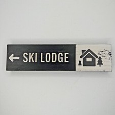 Ski Lodge Wooden Table Top Sign Ski Lift Lodge Cabin Decor Rustic Painted 3 X 12