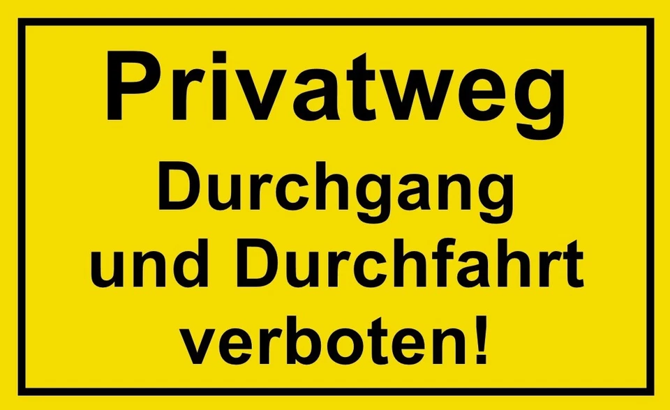 ☆ Schild - Privatweg - Durchgang und Durchfahrt verboten - 250 / 300 Kunststoff
