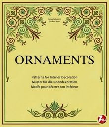Ornaments: Patterns for Interior Decoration. Muster für ... | Buch | Zustand gut