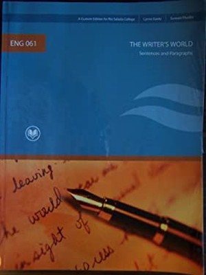 Sentences and Paragraphs, The Writer's World, , custom edition En