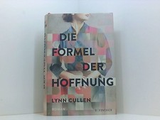 Die Formel der Hoffnung: Ein spannender Roman nach der wahren Geschichte einer h