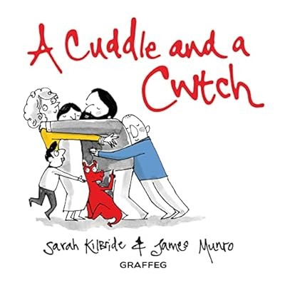 A Cuddle and a Cwtch, Sarah KilBride, Used; Very Good Book