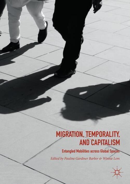 Thumbnail - Migration, Temporality, And Capitalism | Winnie Lem (u. A.) |
