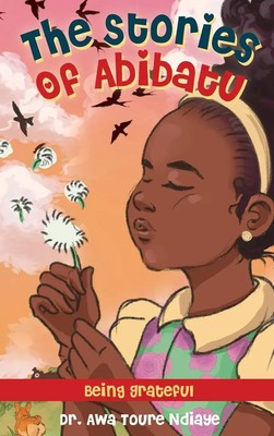 Awa Touré Ndiaye | The Stories of Abibatu | Buch | Englisch (2023)