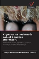 Kryminalna Podatno¿¿ Kobiet I Analiza Charakteru, Cinthya Fernanda De Olive ...